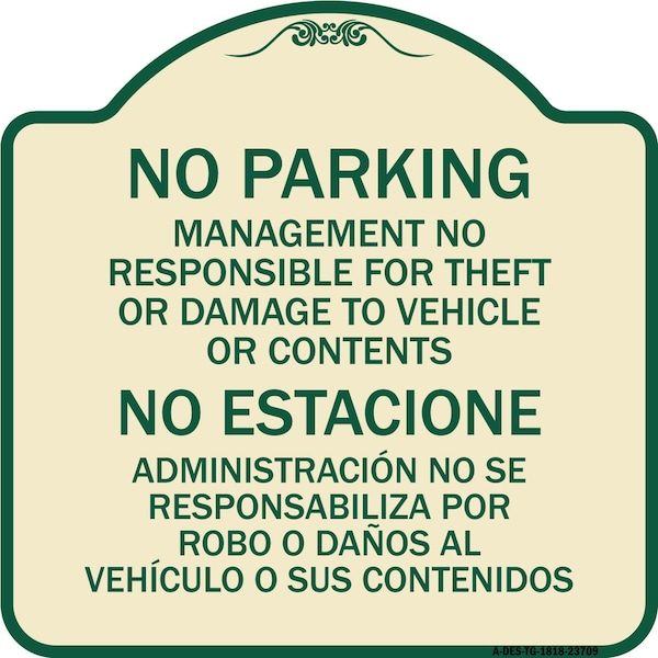 Signmission No Parking Management Not Responsible for Theft or Damage to Vehicle or Contents, TG-1818-23709 A-DES-TG-1818-23709 - main